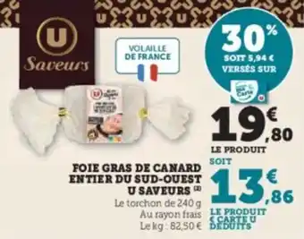 U Express Foie gras de canard entier du sud-ouest u saveurs offre