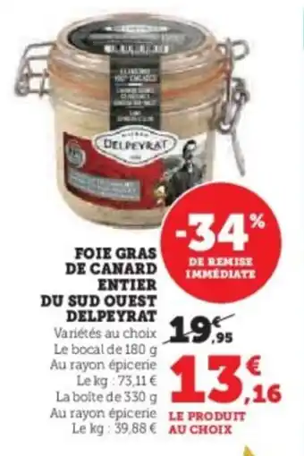 U Express Foie gras de canard entier du sud quest delpeyrat offre