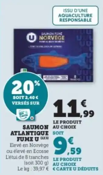 U Express Saumon atlantique fume u offre