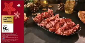 Le plateau de gas tranches