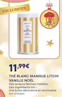 Darty The blanc mangue litchi vanille noël offre