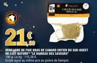 E.Leclerc Canard - demi lobe de foie gras de entier du sud-ouest mi-cuit nature offre