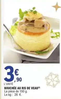 E.Leclerc Bouchée au ris de veau offre