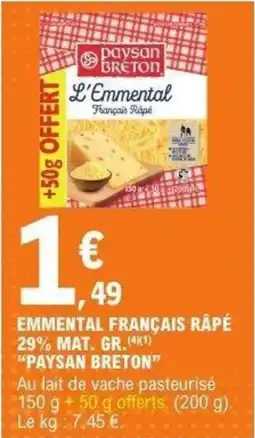 E.Leclerc Emmental français rapé 29% mat. gr. paysan breton offre