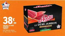 E.Leclerc Coffret le demi jambon aoste offre