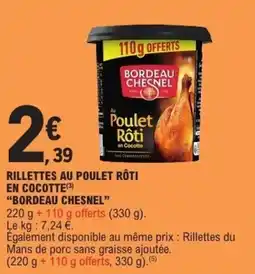 E.Leclerc Rillettes au poulet rôti en cocotte bordeau chesnel offre