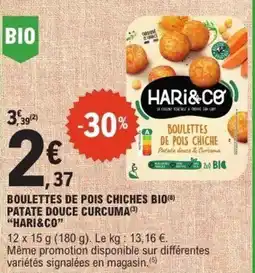 E.Leclerc Boulettes de pois chiches bio patate douce curcuma) hari&co offre