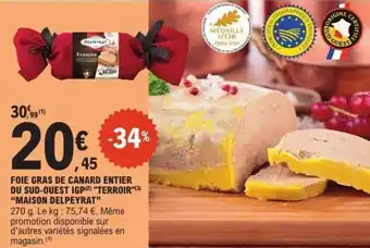 E.Leclerc Foie gras de canard entier du sud-ouest igp terroir maison delpeyrat offre