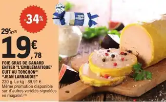 E.Leclerc Foie gras de canard entier l'emblématique cuit au torchon offre