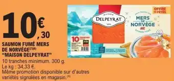 E.Leclerc Saumon fumé mers de norvège maison delpeyrat offre