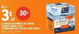 E.Leclerc Le breizh bâtonnets de surimi saveur crabe x 30 compagnie des pêches saint-malo offre