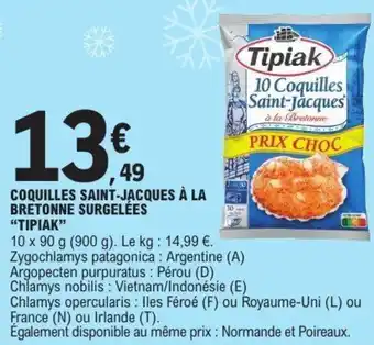 E.Leclerc Coquilles saint-jacques à la bretonne surgelées tipiak offre
