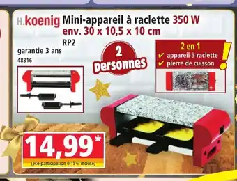 Norma H.KOENIG Mini-appareil à raclette 350 W offre