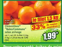 Norma Clémentines Nules/Commune selon arrivage offre