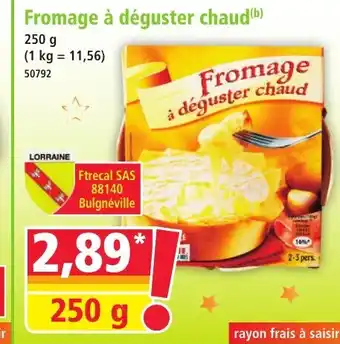Norma Fromage à déguster chaud offre
