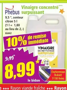 Norma PHBUS Vinaigre concentré urpuissant offre