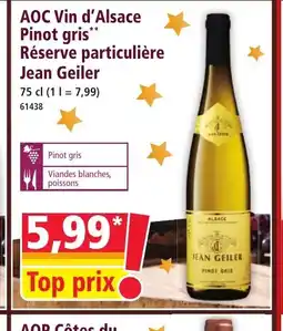 Norma AOC Vin d'Alsace Pinot gris Réserve particulière Jean Geiler offre