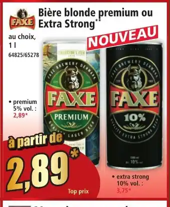 Norma FAXE Bière blonde premium ou FAXE Extra Strong offre