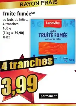 Norma Truite fumée offre