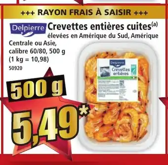 Norma DELPIERRE Crevettes entières cuites offre