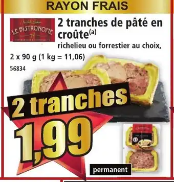 Norma LE DISTRONOME 2 tranches de pâté en croûte offre