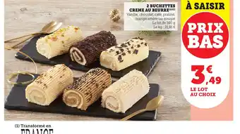 Bi1 2 buchettes creme au beurre offre