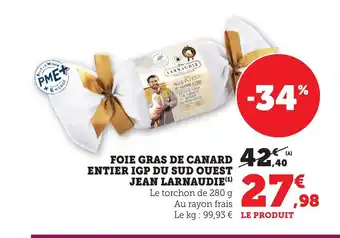 Bi1 JEAN LARNAUDIE Foie gras de canard entier igp du sud ouest offre