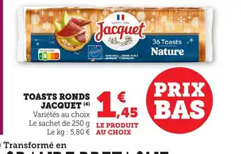 Bi1 JACQUET Toasts ronds offre