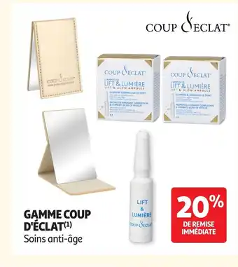 COUP D'ÉCLAT Gamme