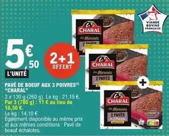 E.Leclerc Pavé de boeuf aux 3 poivres charal offre