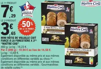 E.Leclerc Mini rôtis de volaille cuit farce à la forestière x 2 maître coq offre