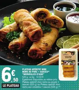 E.Leclerc Plateau apéritif mini nems au porc + sauces merveilles d'asie offre