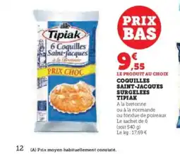 U Express TIPIAK Coquilles saint-jacques surgelees offre