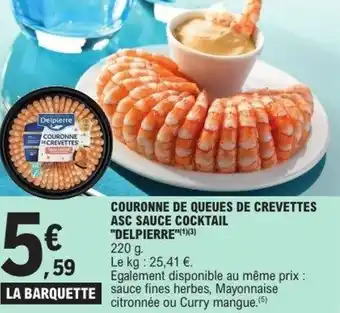 E.Leclerc Couronne de queues de crevettes asc sauce cocktail delpierre offre