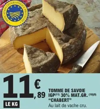 E.Leclerc Tomme de savoie chabert offre