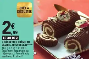 E.Leclerc 2 bûchettes crème au beurre au chocolat offre