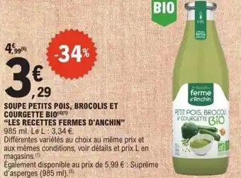 E.Leclerc Soupe petits pois, brocolis et courgette bio les recettes fermes d'anchin offre