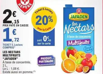 E.Leclerc Les nectars multifruits jafaden offre