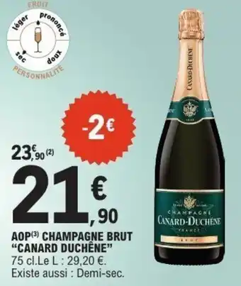 E.Leclerc Aop champagne brut canard duchêne offre