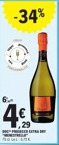 E.Leclerc Doc prosecco extra dry menestrello offre