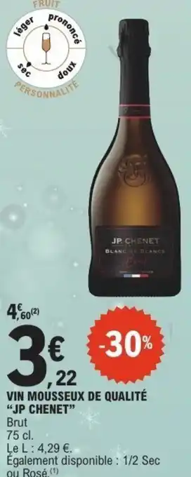 E.Leclerc Vin mousseux de qualité jp chenet offre