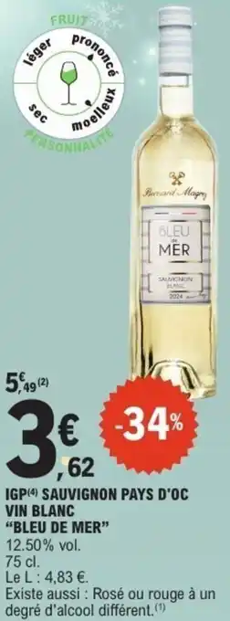 E.Leclerc Igp sauvignon pays d'oc vin blanc bleu de mer offre