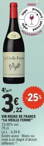 E.Leclerc Vin rouge de france la vieille ferme offre