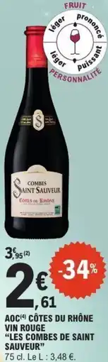 E.Leclerc Aoc côtes du rhône vin rouge offre