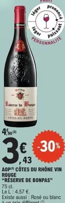 E.Leclerc Aop côtes du rhône vin rouge réserve de bonpas offre