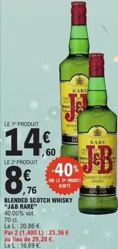 E.Leclerc Blended scotch whisky j&b rare offre