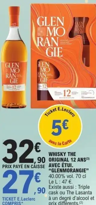 E.Leclerc Whisky the original 12 ans glenmorangie offre