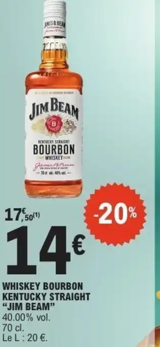 E.Leclerc Whiskey bourbon kentucky straight jim beam offre