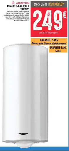 Brico Cash Ariston chauffe-eau 200 l initio offre