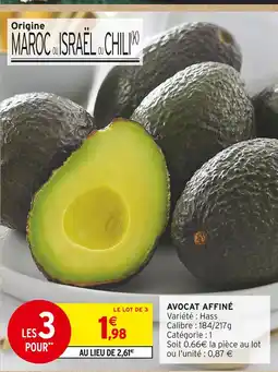 Intermarché Hyper Avocat affiné offre
